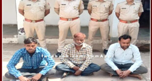 Chauth Ka Barwada Thana Police arrested 3 accused for assaulted the forest department team