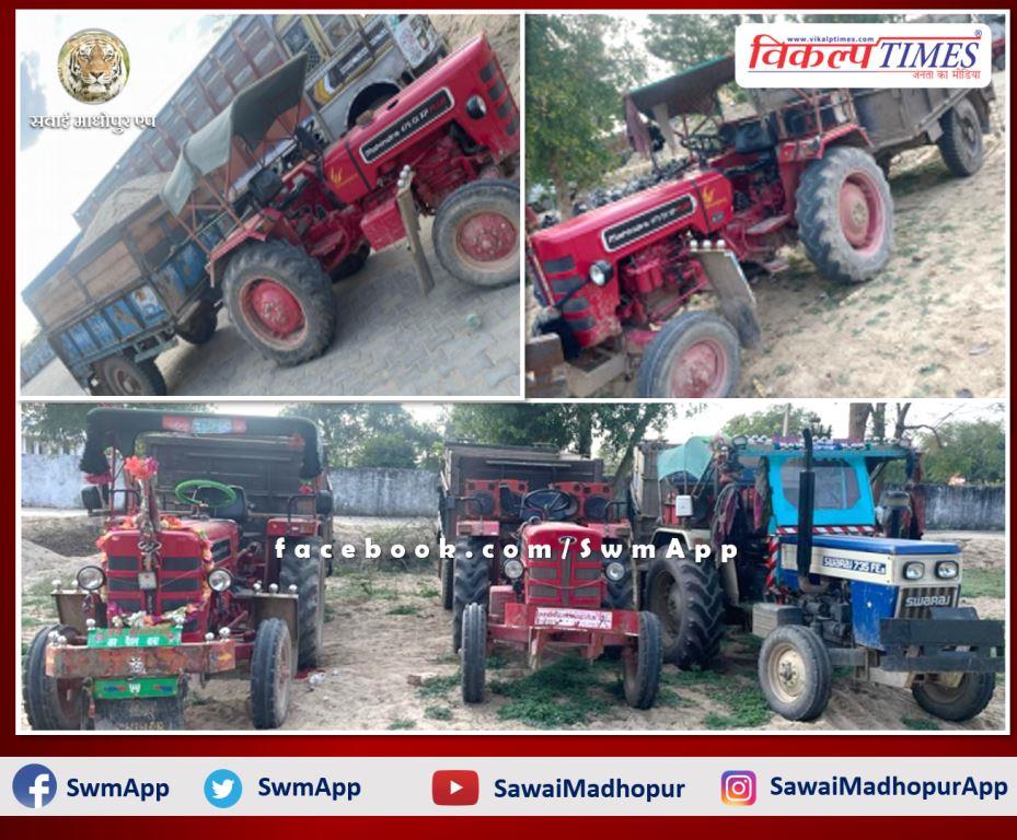 Malarna Dungar police station seized 5 tractor-trolleys while transporting illegal gravel