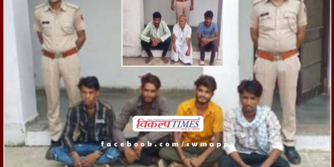 Police Arrested Seven Accused In Sawai Madhopur
