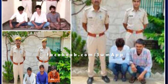 Police arrested eight accused from sawai madhopur