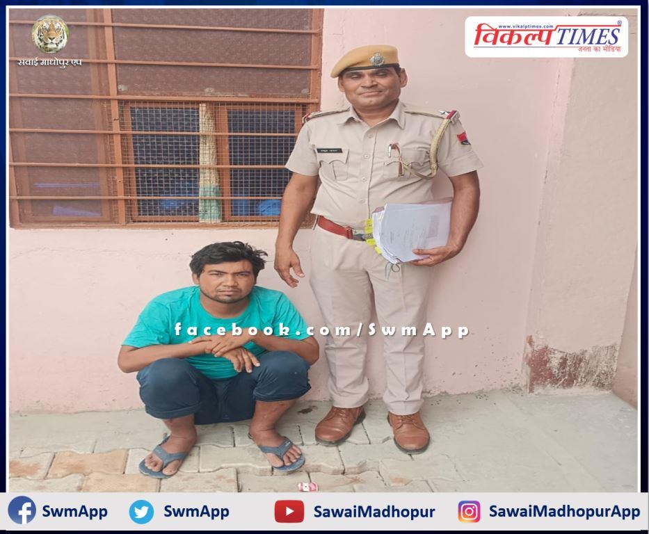 Police arrested wanted accused in theft case in sawai madhopur