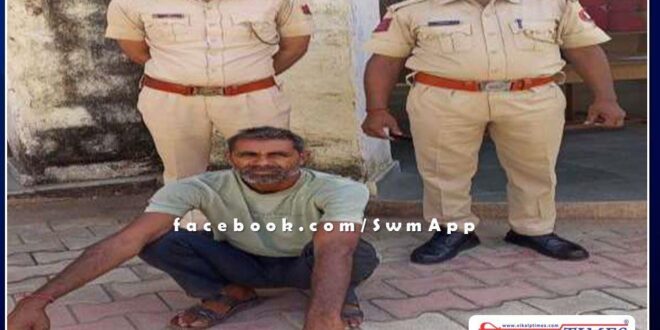 Ravanjana Dungar police station arrested a person with illegal liquor in sawai madhopur