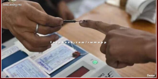 Voting will run continuously for 11 hours on November 25 from 7 am to 6 pm in sawai madhopur