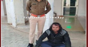 Khandar police station arrested a person on charges of disturbing peace in sawai madhopur