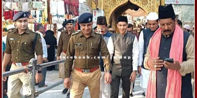 Security agencies alert regarding 812th Urs of Khwaja Saheb in ajmer