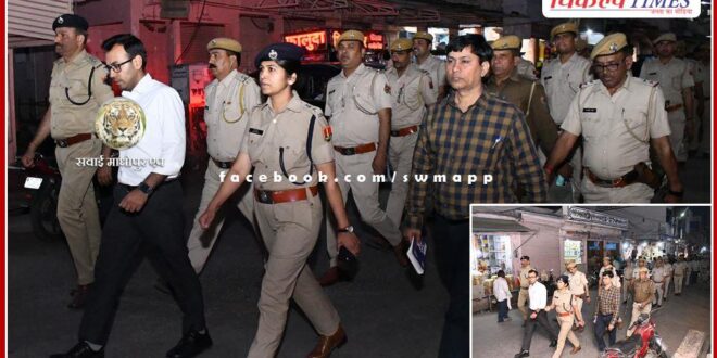 Flag march taken out for free, fair and peaceful elections in sawai madhopur