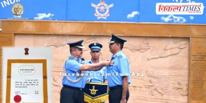 Captain Kapil Guliani honored with Vishisht Seva Medal Sawai Madhopur news