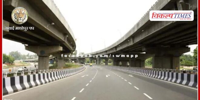 6.2 km long elevated highway to be built in Sanchore city of Rajasthan