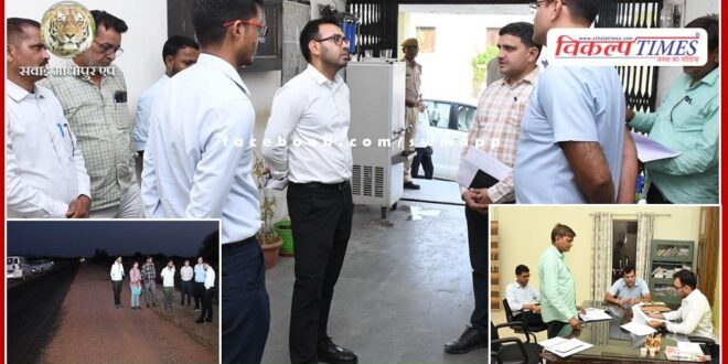 Collector conducted surprise inspection of government offices and road construction work in Chauth ka Barwara subdivision