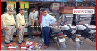Medical department team destroyed 80 kg bakery items on the spot in sawai madhopur