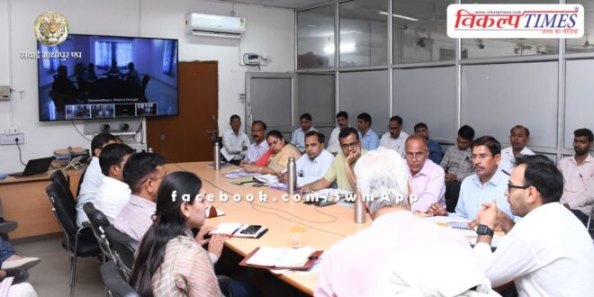 Sawai Madhopur Collector Khushal Yadav took review meeting of essential services through VC