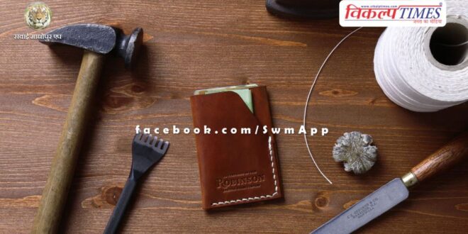 Apply for leather training for making leather goods by 26th June in sawai madhopur