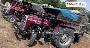 Malarna Dungar Police Sawai Madhopur News Udpate Two tractors loaded gravel