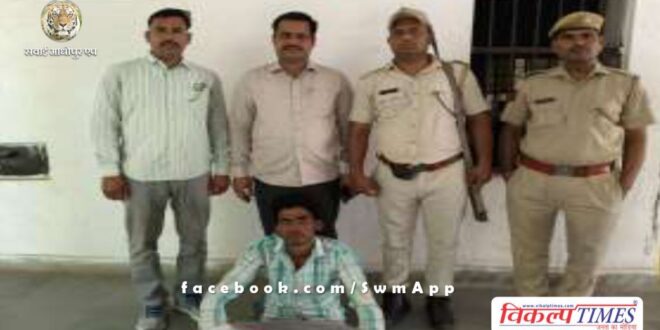 Mantown Sawai madhopur police news update 10 June 2024