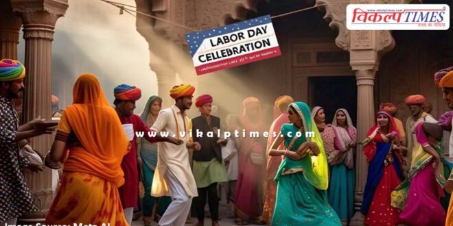 Labor Day declared a paid holiday in rajasthan