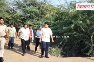 Chief Executive Officer IAS Gaurav Budania did a surprise inspection in sawai madhopur