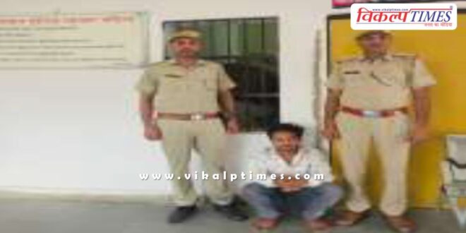 Mantown thana Police Sawai Madhopur News 17 May 2025