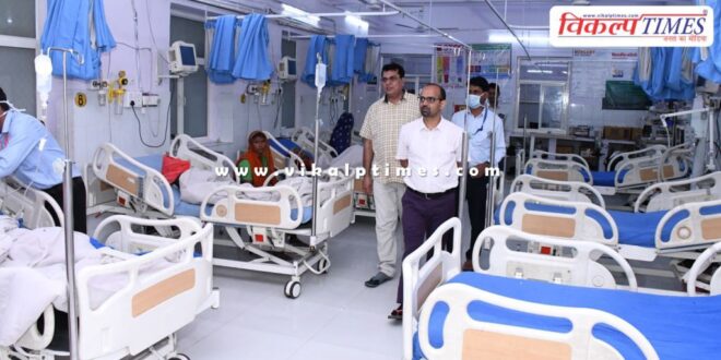 Sawai Madhopur Collector IAS Kanaram did a surprise inspection of the Government General Hospital