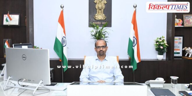 Disciplined, conscientious and sensitive administration is the priority Sawai Madhopur Collector IAS Kana Ram