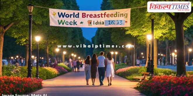 World Breastfeeding Week will be organized in Sawai madhopur from 1st to 7th August