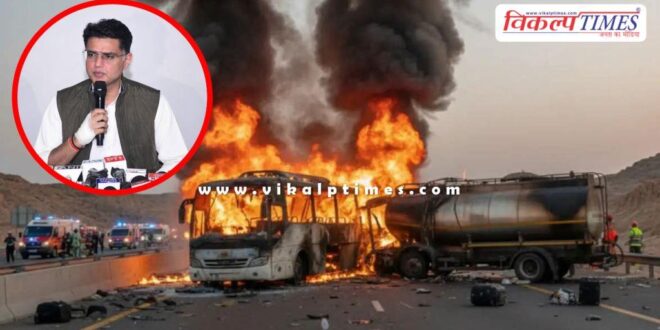 Saudi Arabia bus accident Sachin Pilot expressed grief over the incident